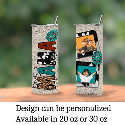 Custom Being a Mama Western 2 Photo 20 oz Tumbler Custom Being a Mama Western 2 Photo 20 oz Tumbler