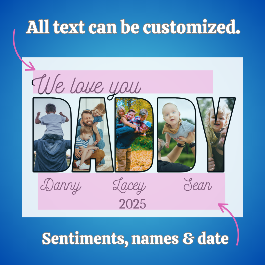 DaDDY 10 x 8 Custom Personalized Photo Sign DaDDY 10 x 8 Custom Personalized Photo Sign