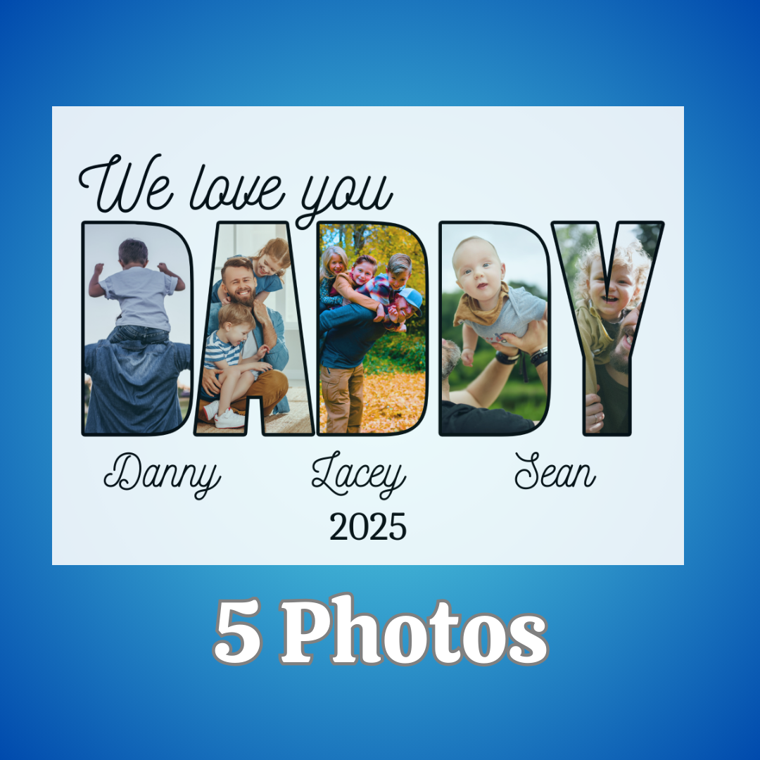 DaDDY 10 x 8 Custom Personalized Photo Sign DaDDY 10 x 8 Custom Personalized Photo Sign