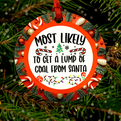 Most Likely To Hilarious Ornament Gift Stocking Stuffer lifestyle Most Likely To Hilarious Ornament Gift Stocking Stuffer lifestyle